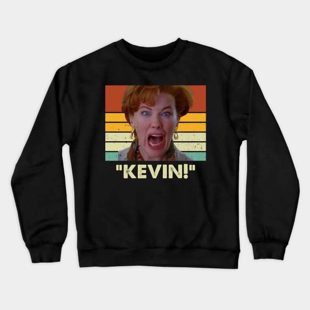 Funny Kevin Home Movie Gift For Fans Crewneck Sweatshirt by Heavy Dark Artshy